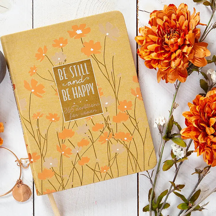 Be Still and Be Happy | Devotional