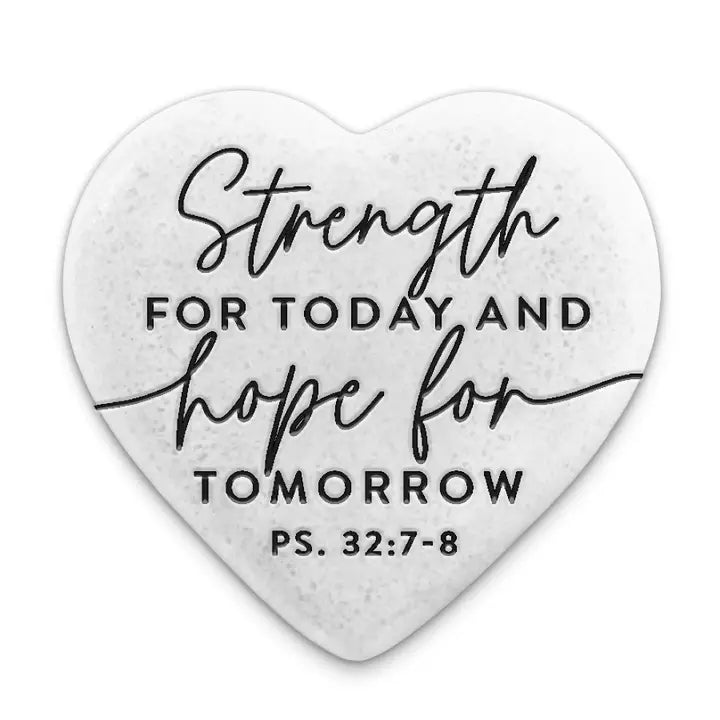 Strength for Today | Scripture Stone Heart