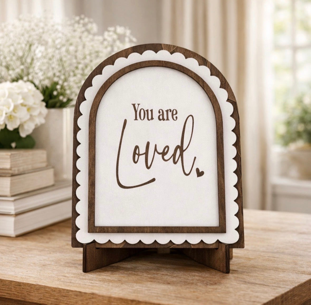 You Are Loved Arch Sign | Encouragement Gift