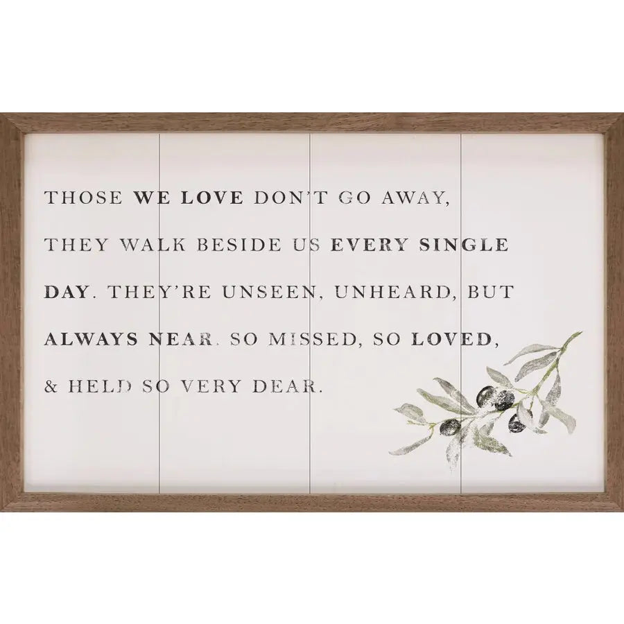 Those We Love Don't Go Away | Wall Art