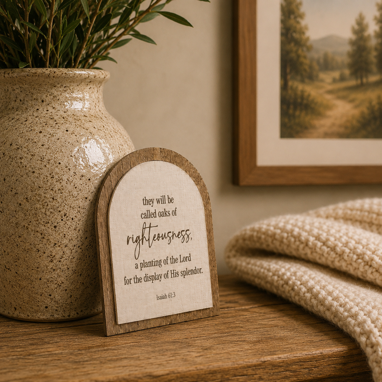 The Oaks of Righteousness | Companion Sign