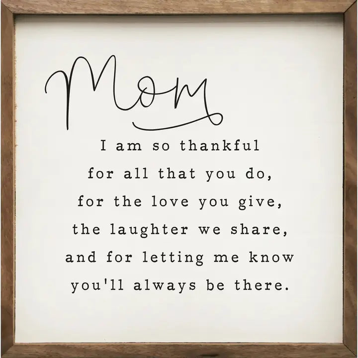 Mom I Am So Thankful | Wall Art
