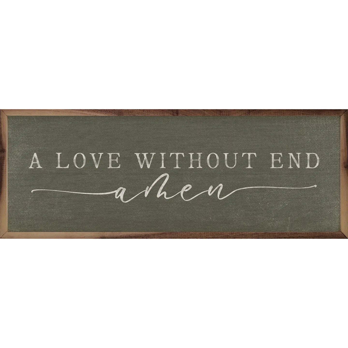 A Love Without End, Amen | Green | Wall Art