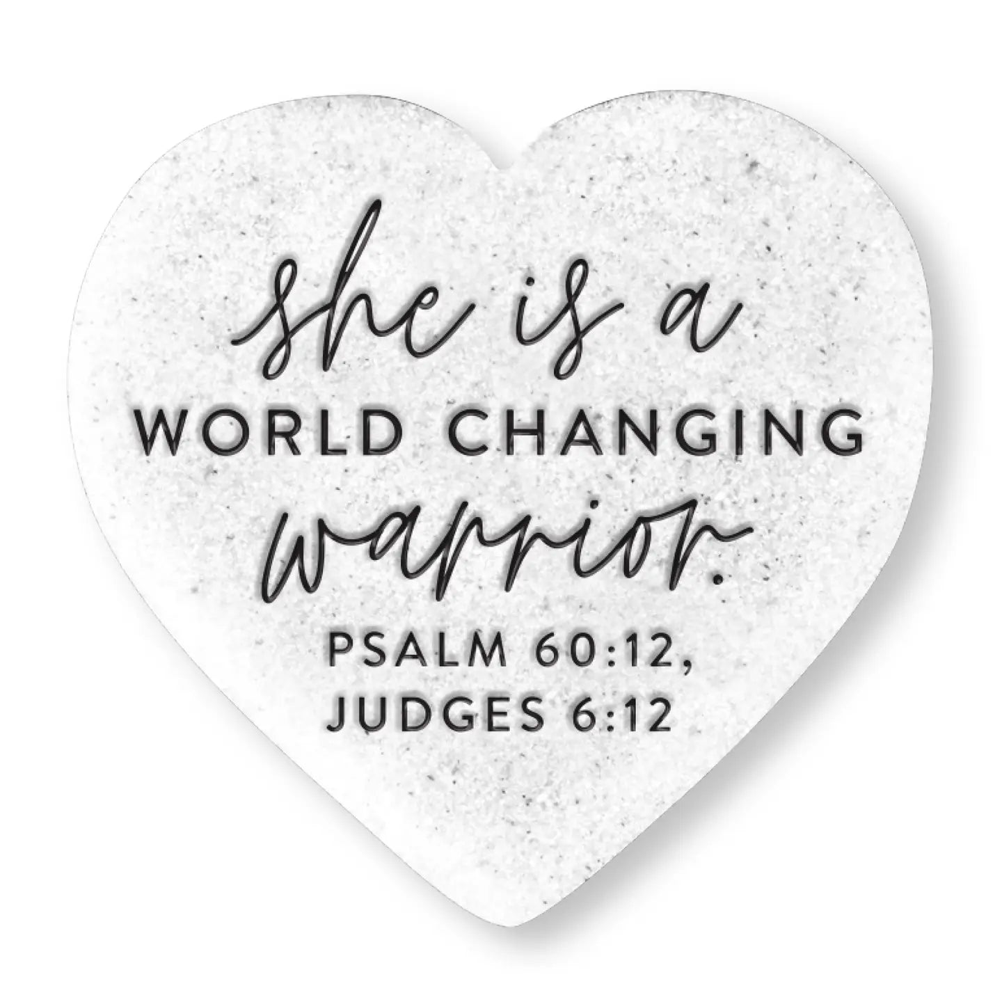 World Changing Warrior | Scripture Stone Heart