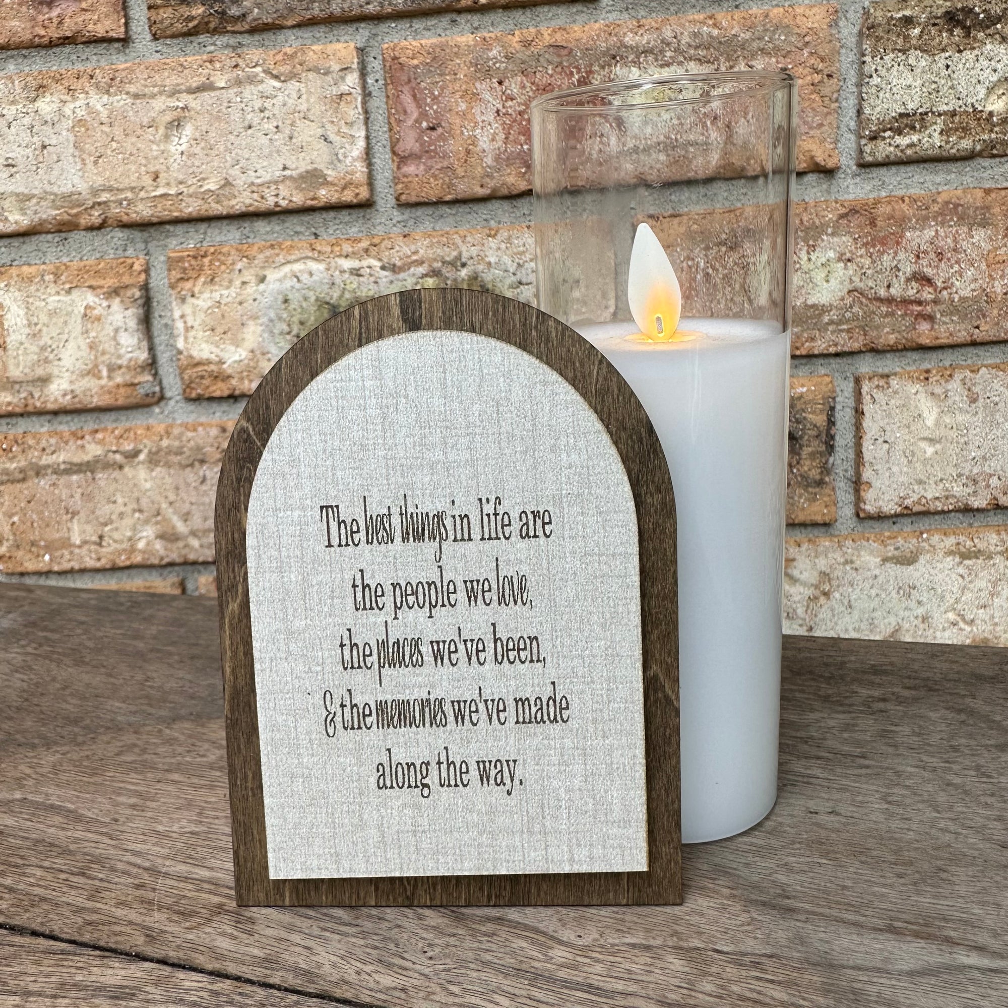 The Best Things in Life | Companion Sign