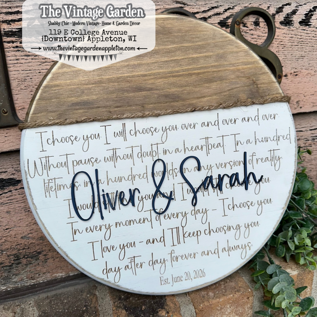 I Choose You | Engagement, Wedding, Anniversary | Custom Sign