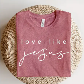 Love Like Jesus | Graphic Tee