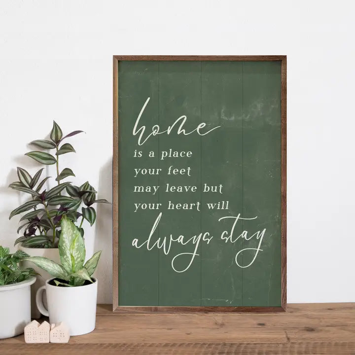 Your Heart Will Always Stay | Wall Art