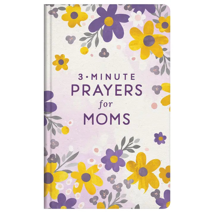 3-Minute Prayers for Moms | Devotional