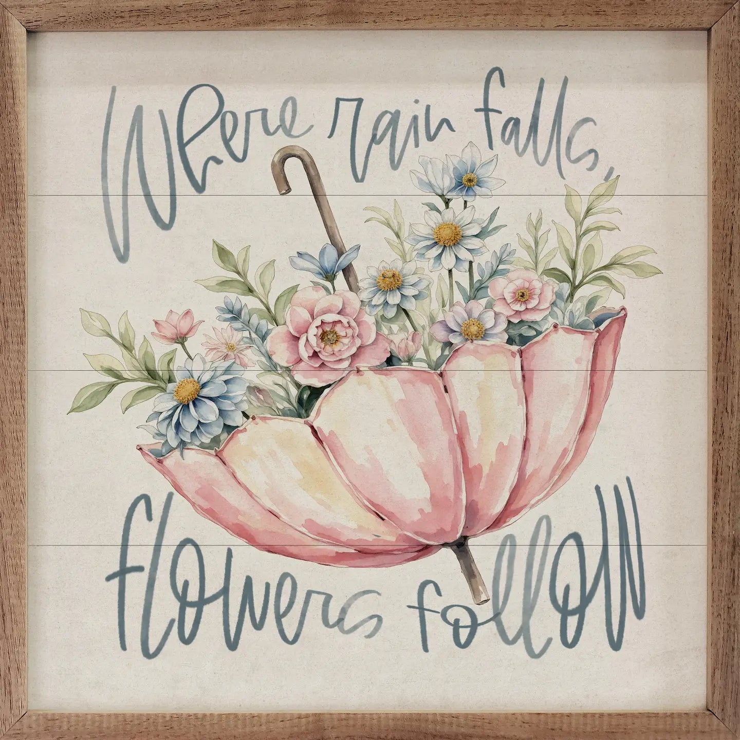 Where Rain Falls, Flowers Follow | Wall Art
