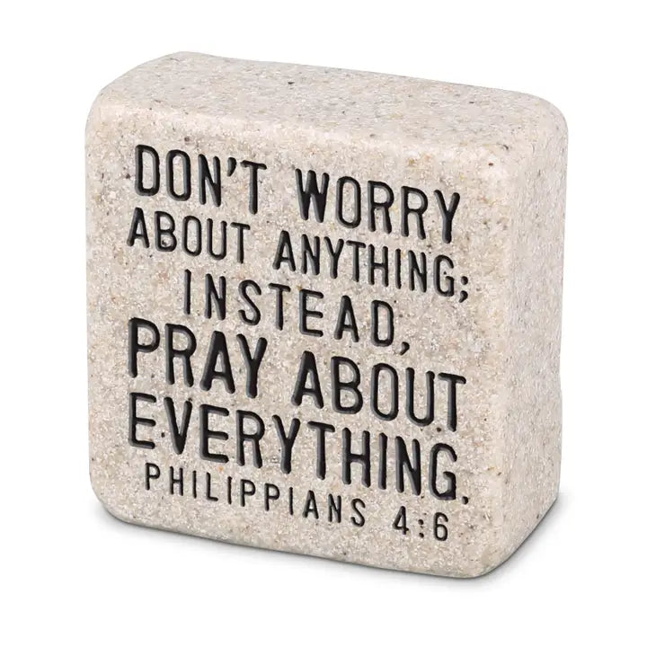 Pray About Everything | Scripture Stone Block