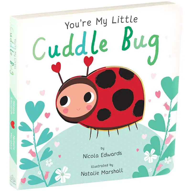 You're My Little Cuddle Bug | Board Book