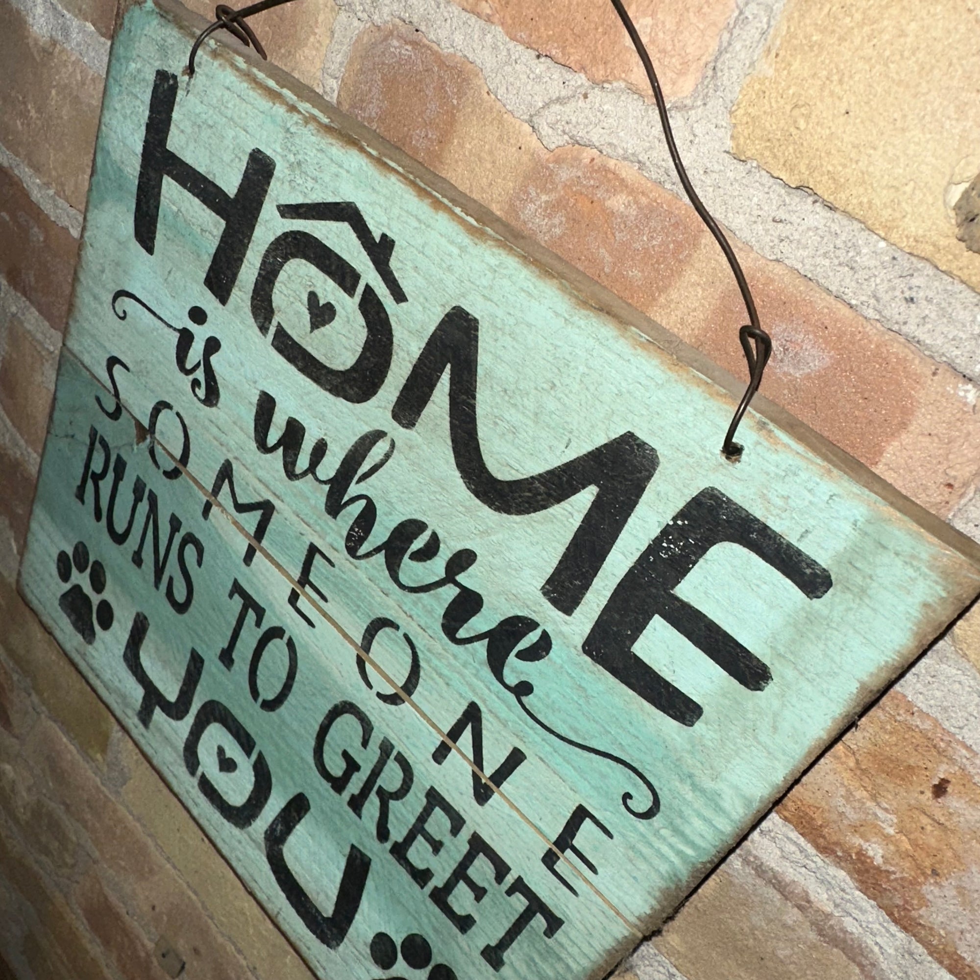Home is Where Someone Runs to Greet You | Wood Pallet Sign