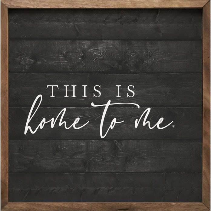 This Is Home to Me | Wall Art