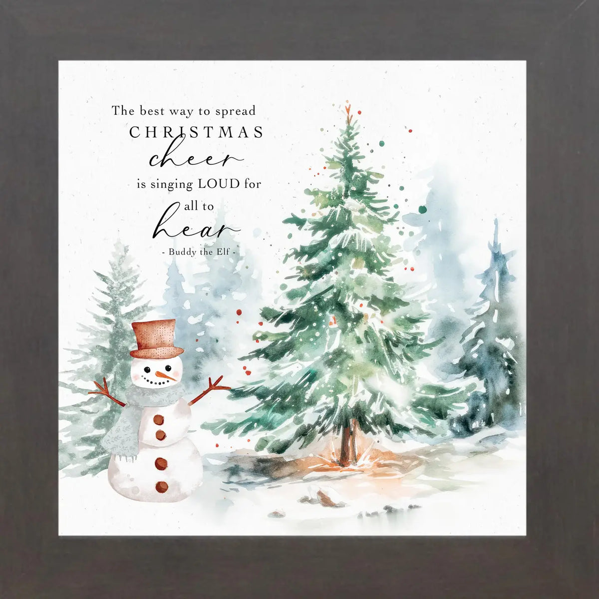 The Best Way to Spread Christmas Cheer | 8&quot; | Framed Art
