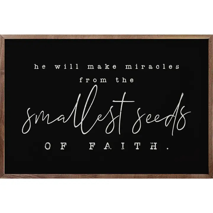 Smallest Seeds of Faith | Wall Art