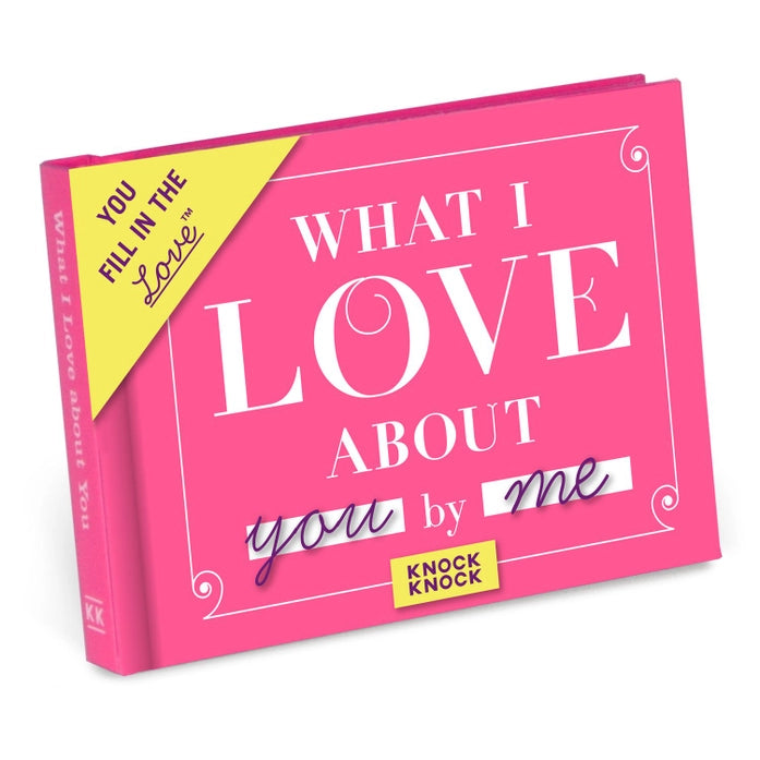 What I Love About You | Fill in the Love® Book