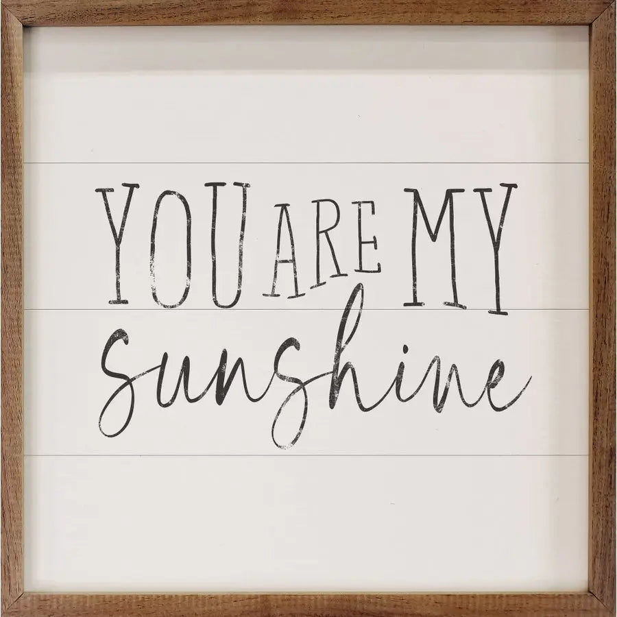 You Are My Sunshine | Wall Art