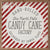 North Pole Candy Cane Factory | Wall Art