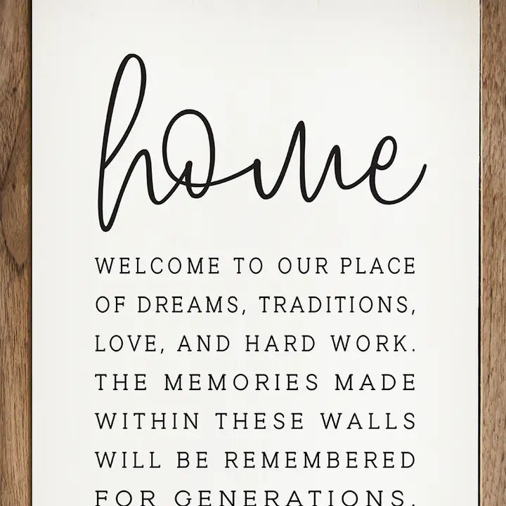 Welcome to Our Place | Wall Art