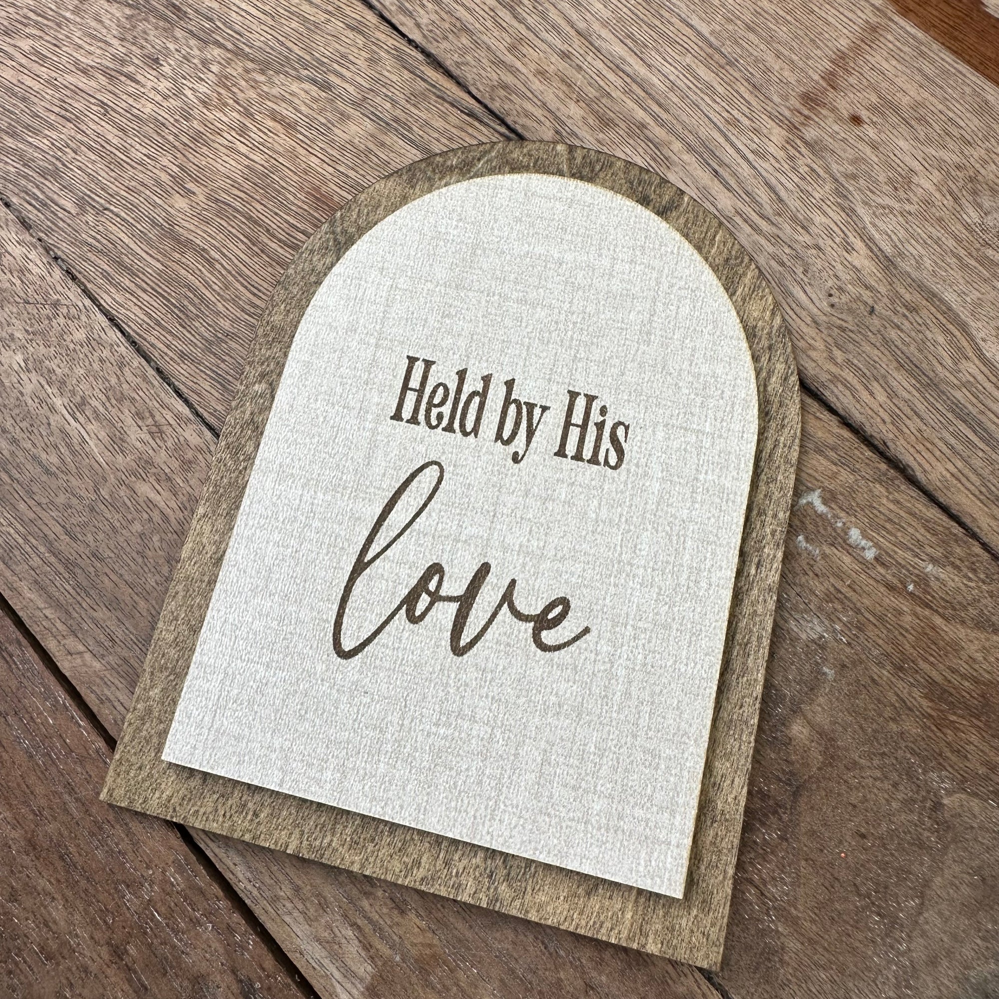 Held by His Love | Companion Sign