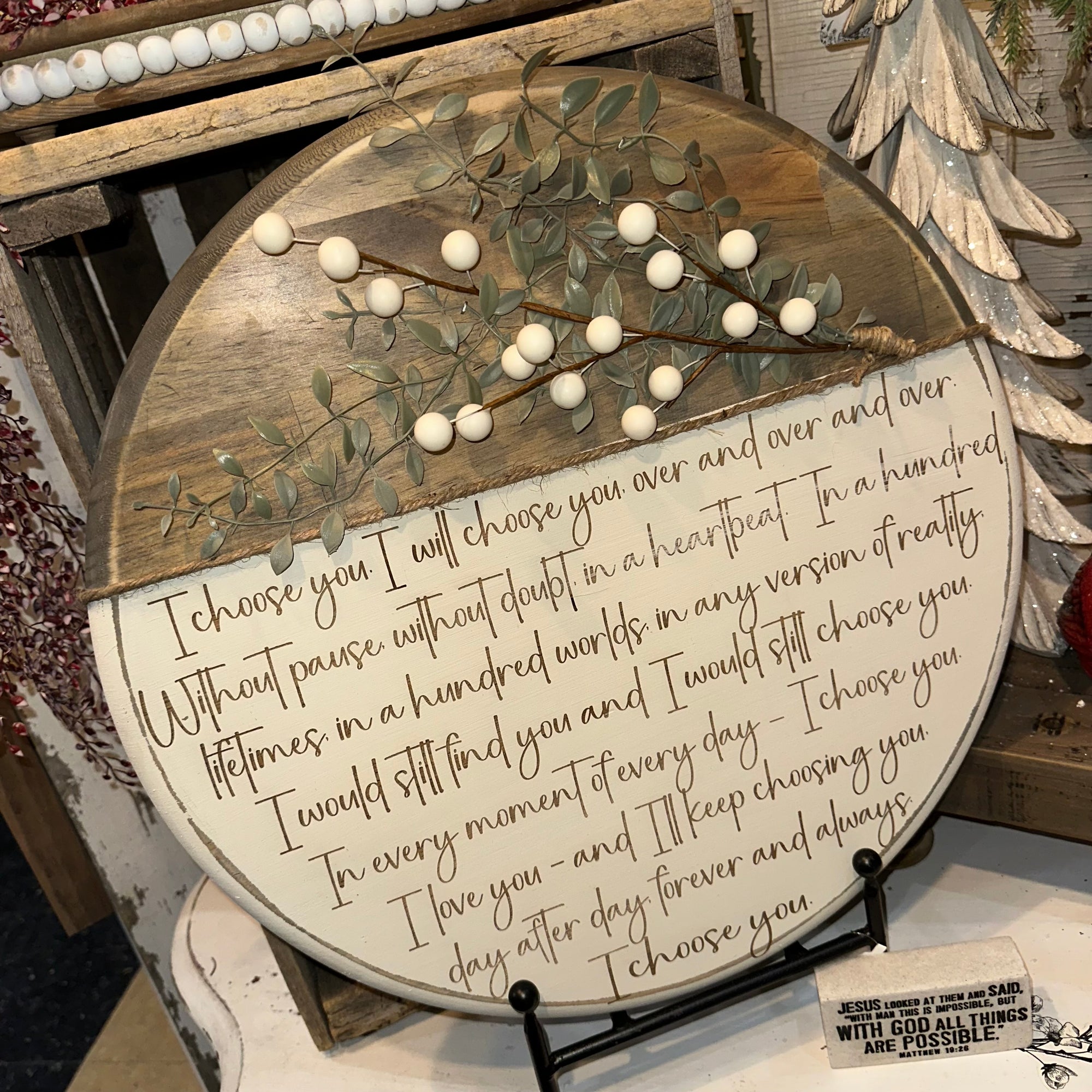 I Choose You | 18" Handmade Sign