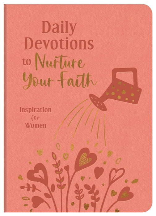 Daily Devotions to Nurture Your Faith | Devotional