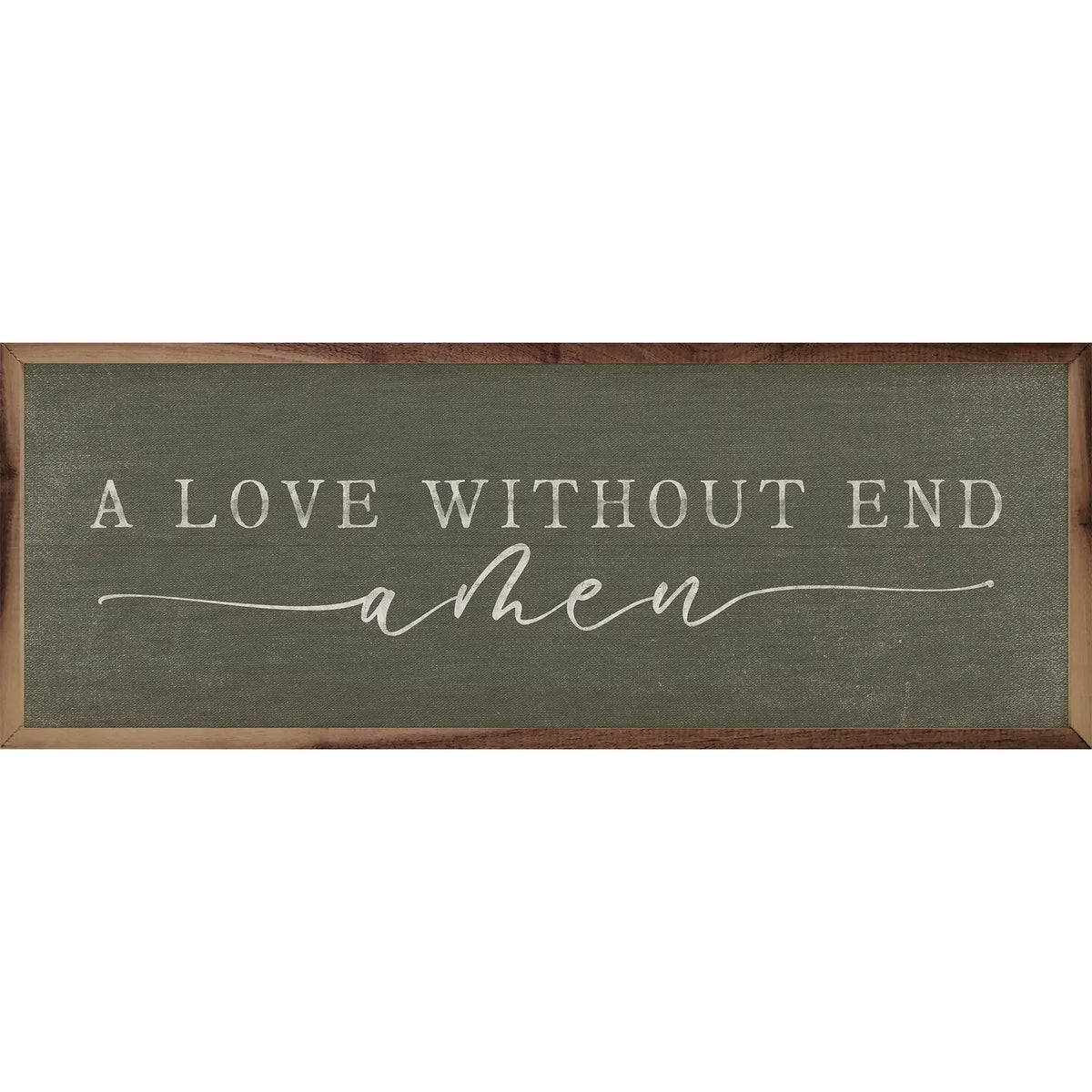 A Love Without End, Amen | Green | Wall Art