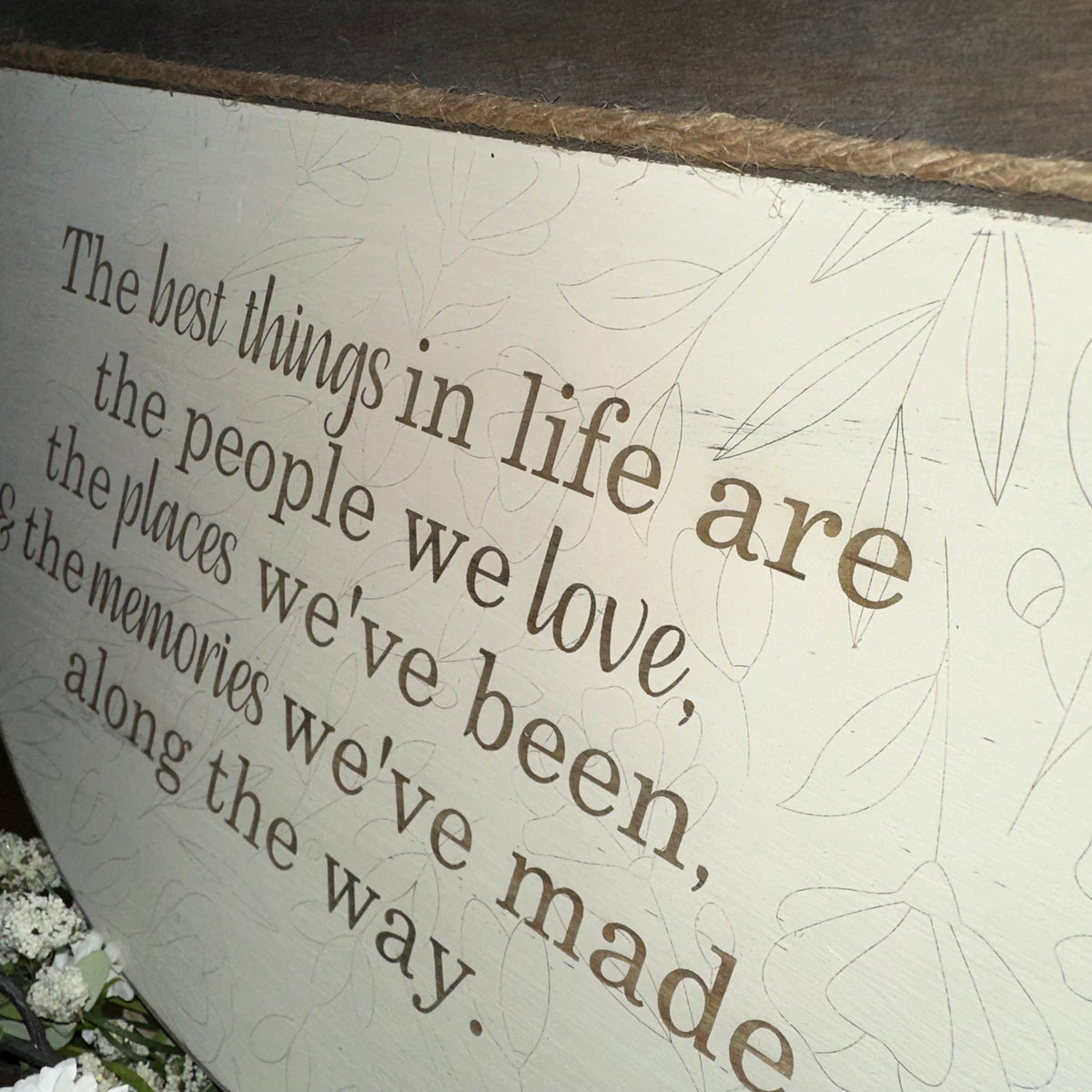 The Best Things in Life | Handmade Wood Sign