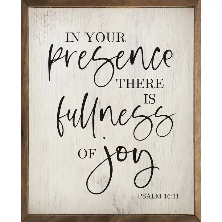 In Your Presence | Psalm 16:11 | Wall Art