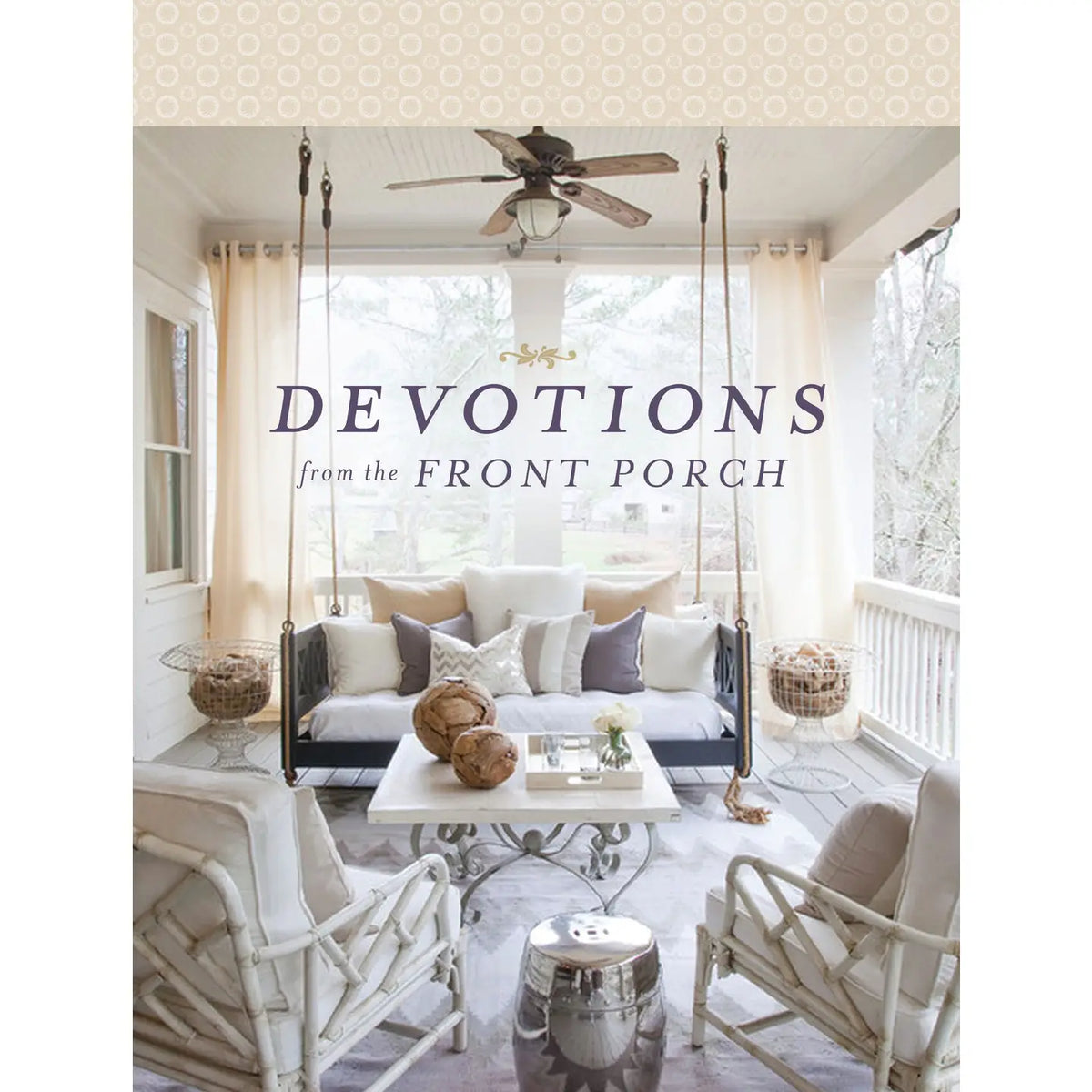 Devotions from the Front Porch | Devotional