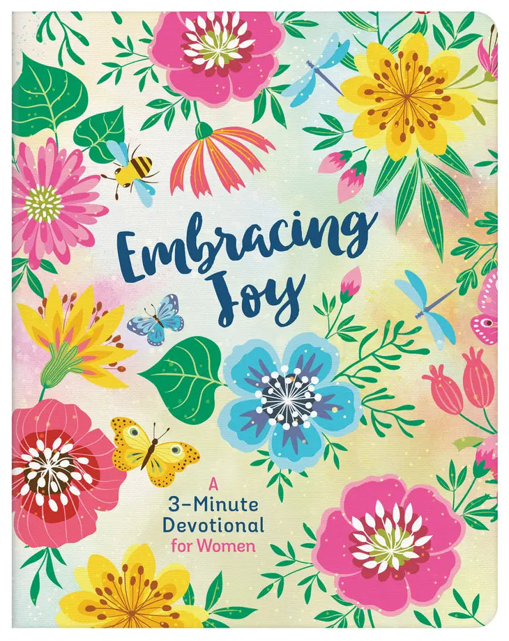 Embracing Joy | A 3-Minute Devotional for Women