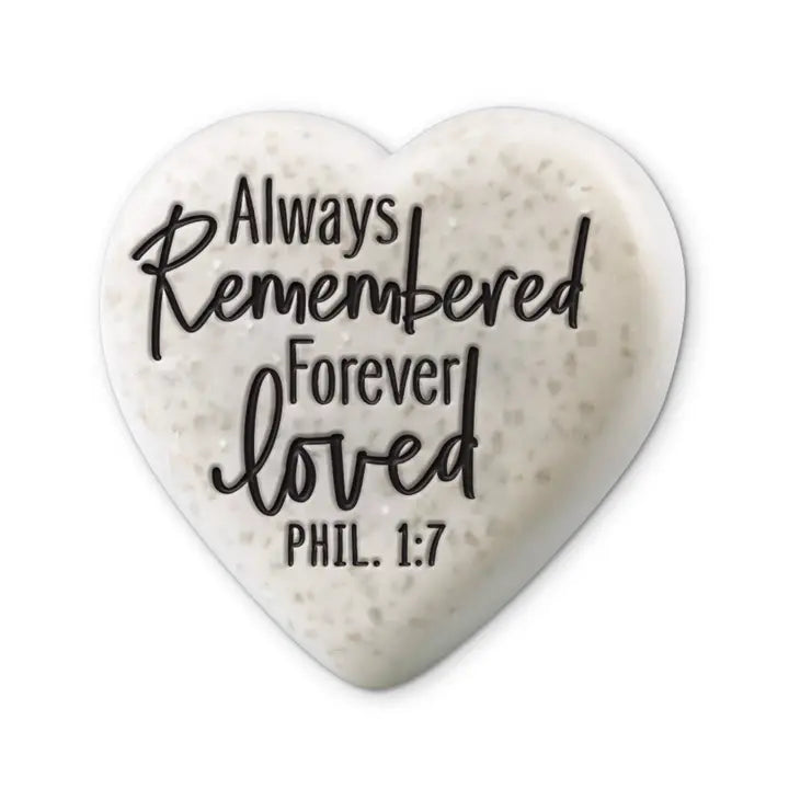 Always Remembered, Forever Loved | Scripture Stone Heart