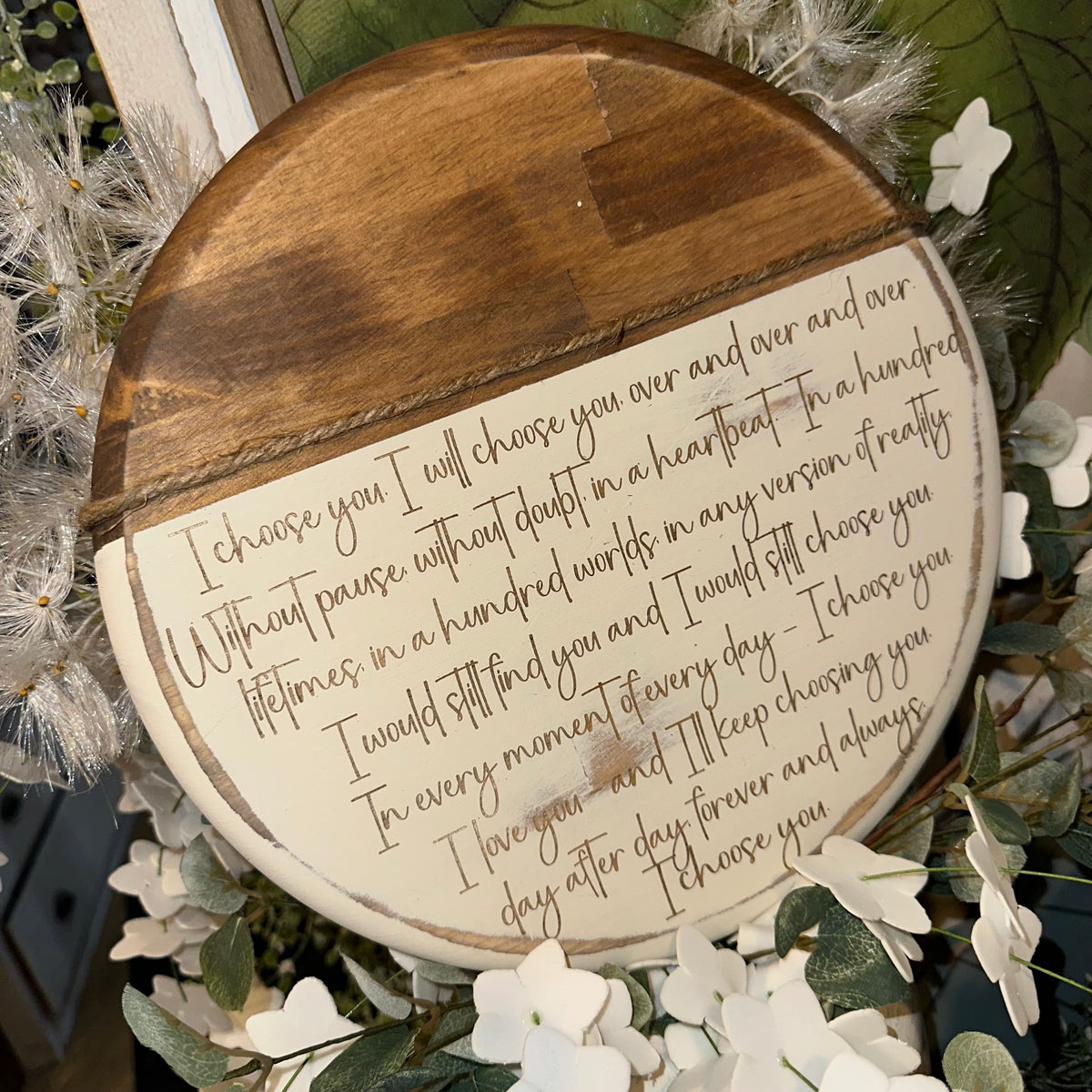 I Choose You | 12&quot; Handmade Sign