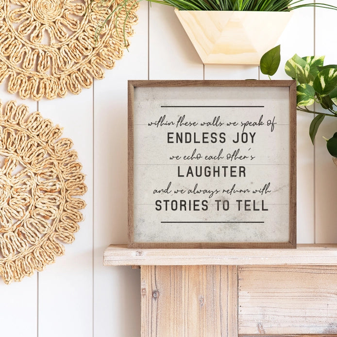 Endless Joy, Laughter, Stories To Tell | Wall Art