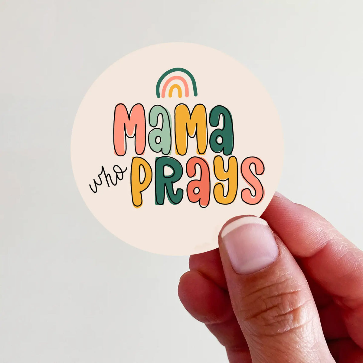 Mama Who Prays | Vinyl Sticker