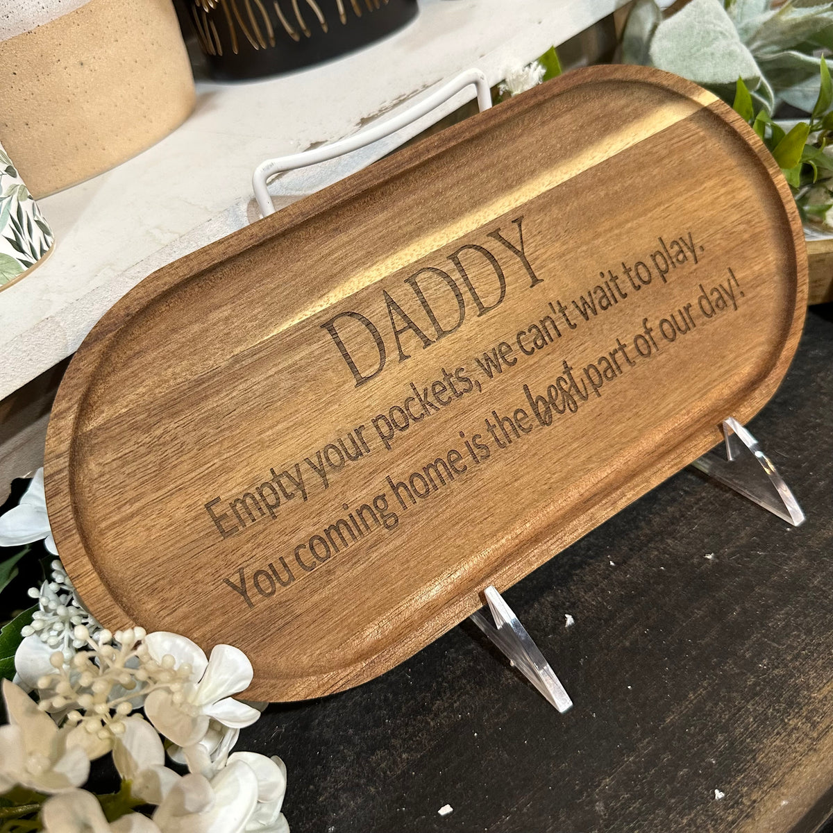 Daddy, Empty Your Pockets | Wood Tray