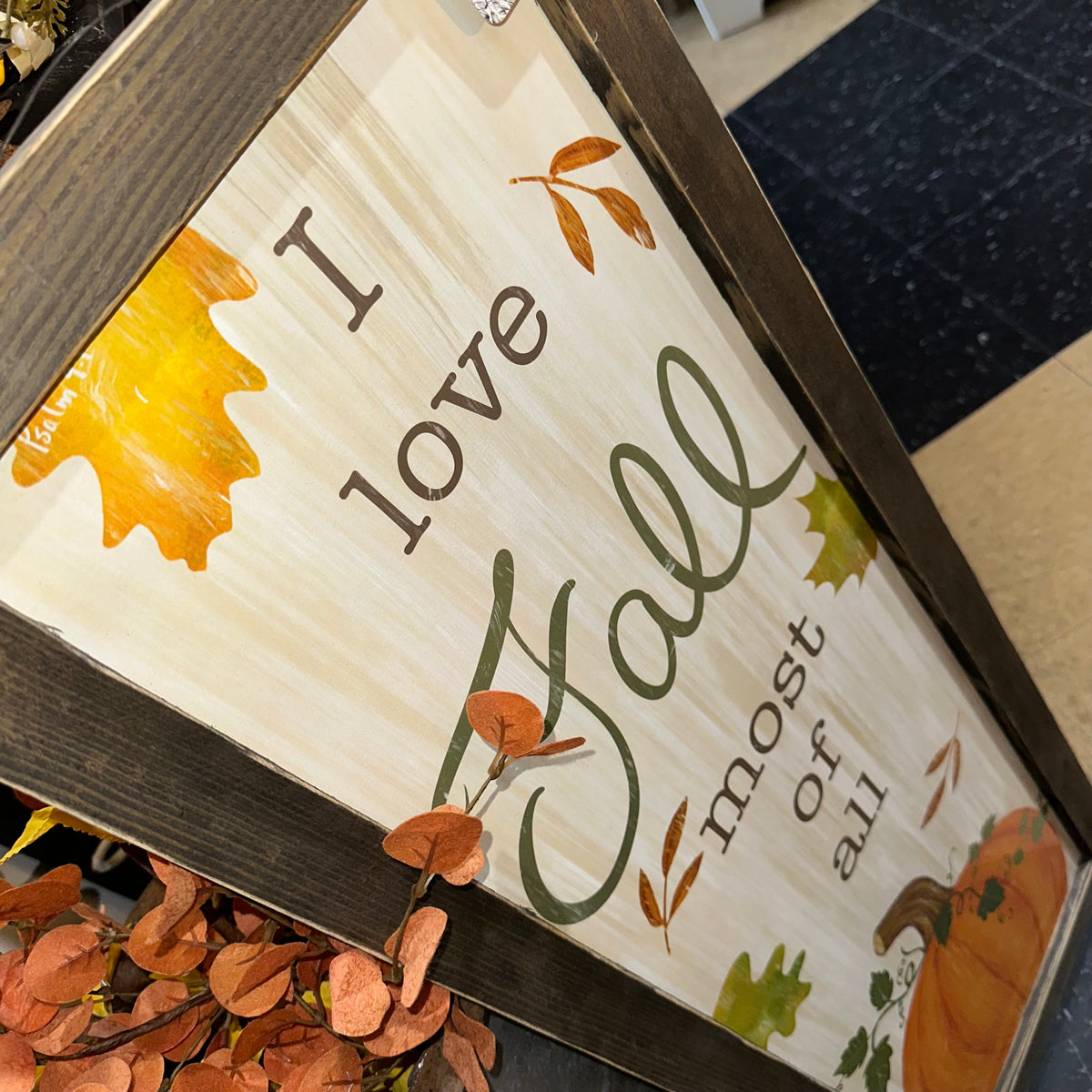 I Love Fall Most of All | Wall Art