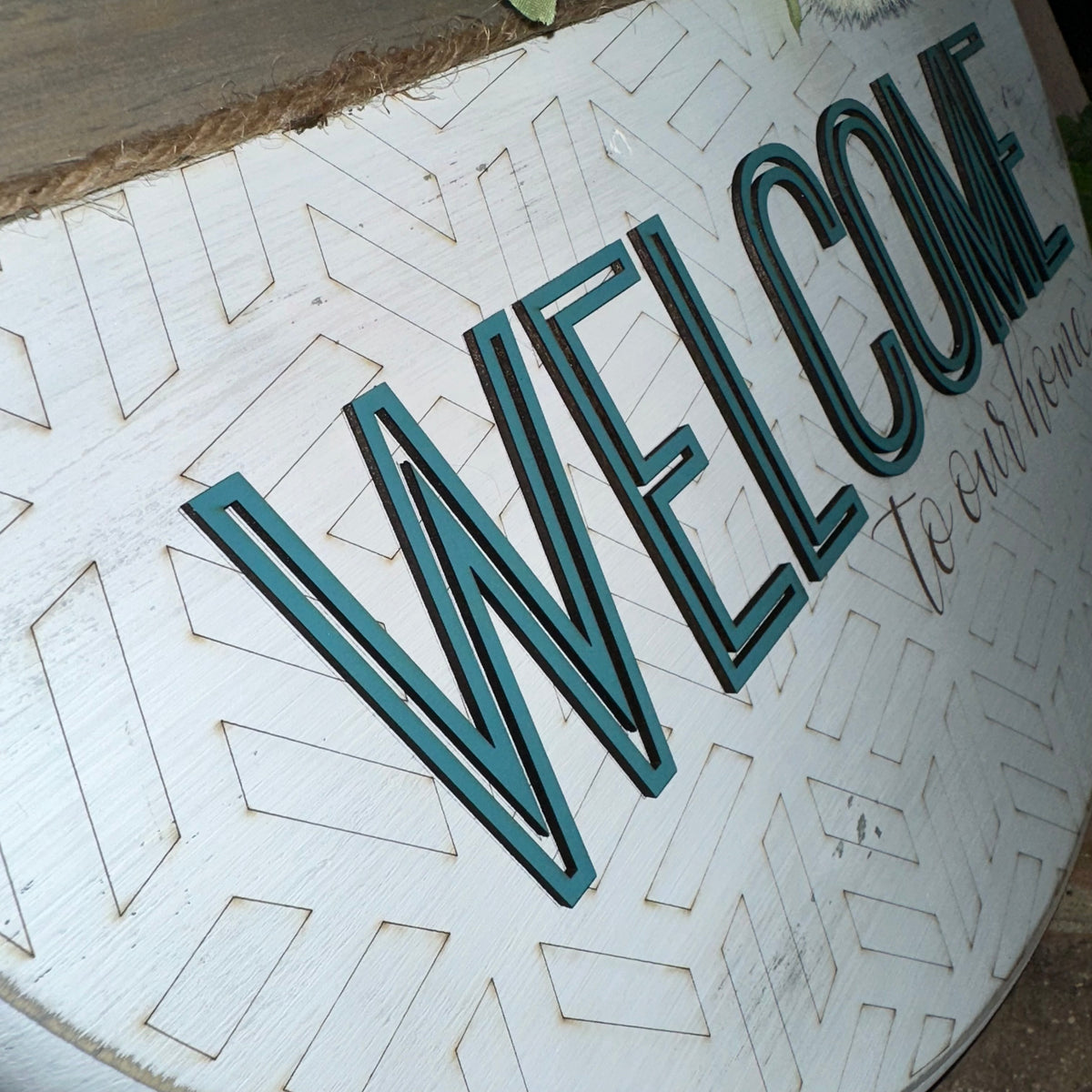 Welcome to Our Home | 18&quot; Handmade Sign