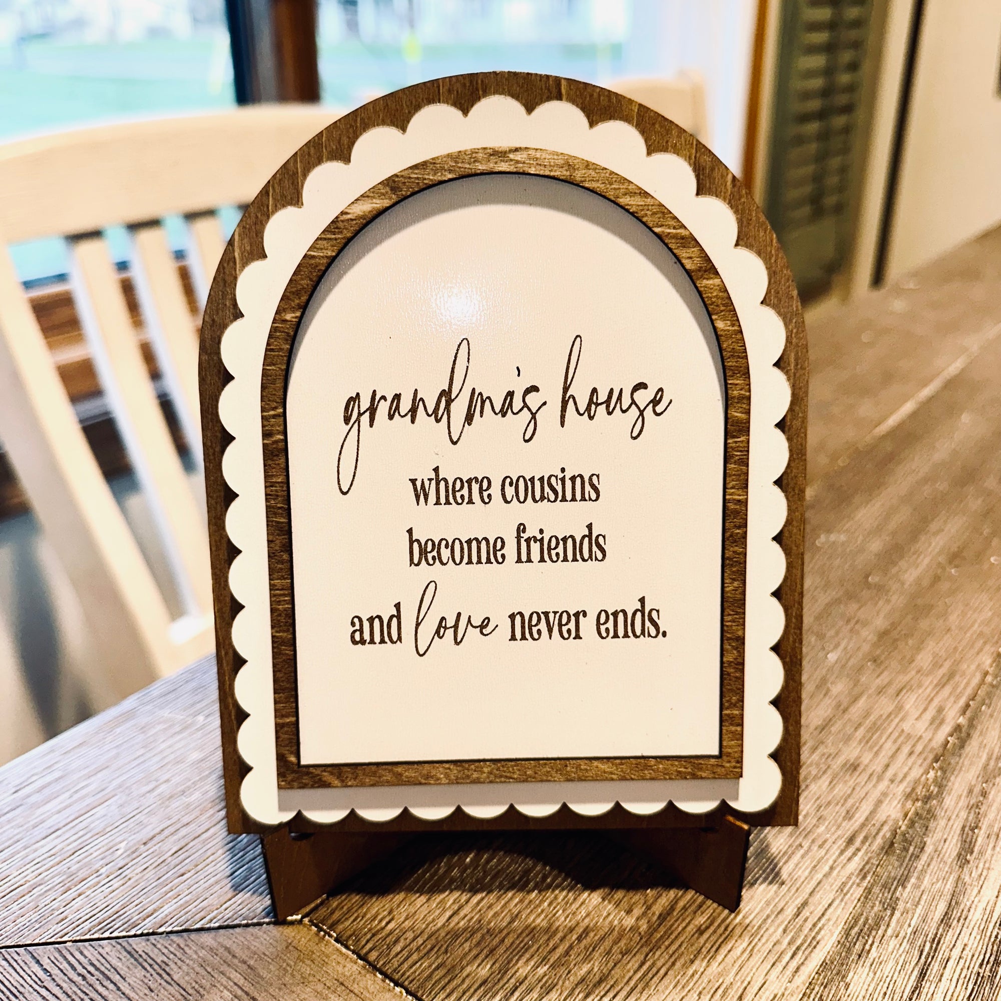 Grandma’s House… Where Cousins Become Friends…  | Handmade Arched Art with Easel