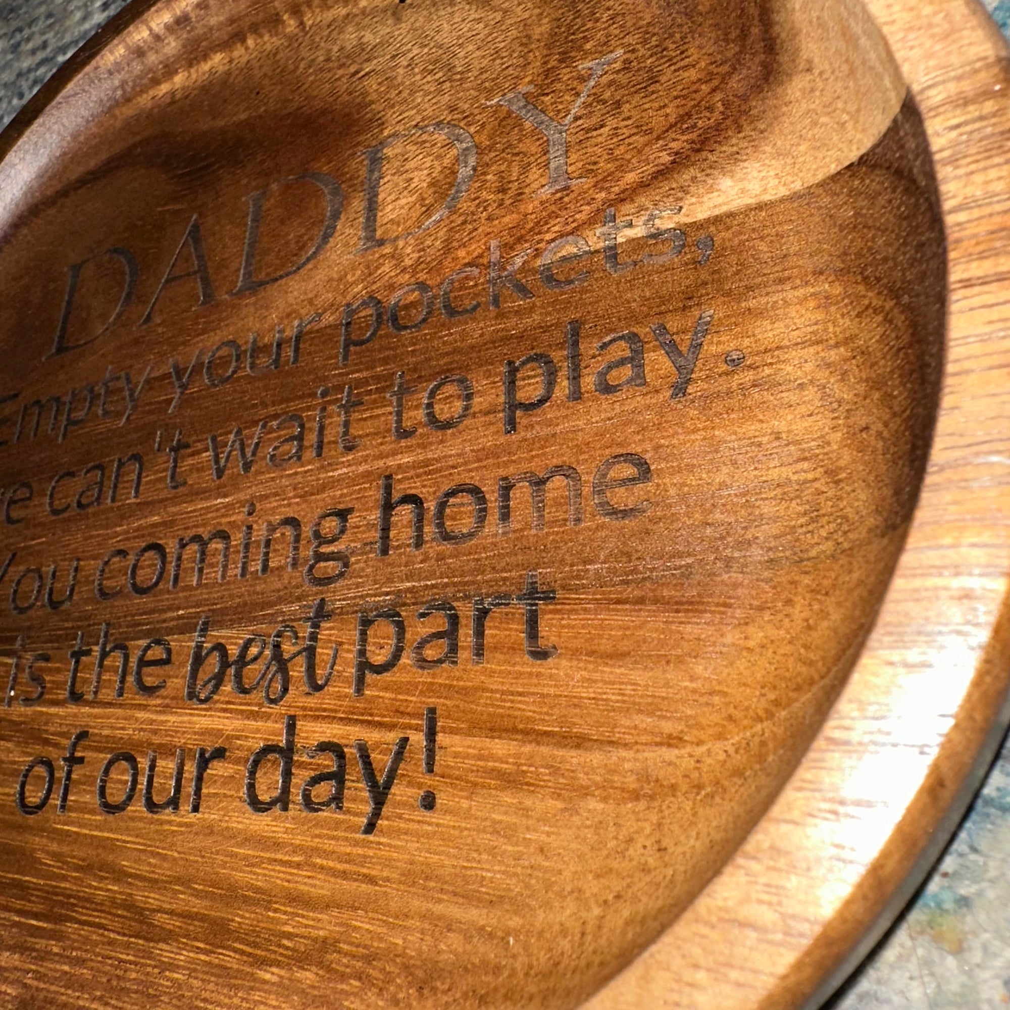 Daddy, You Coming Home... | Engraved Wood Tray