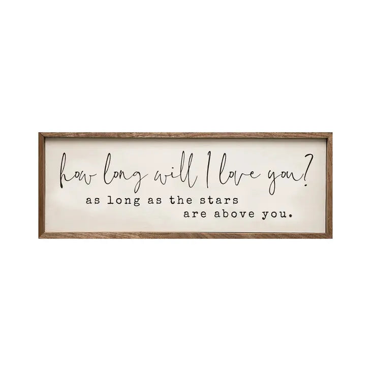 How Long Will I Love You? | Wall Art