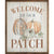 Welcome to Our Patch | Wall Art