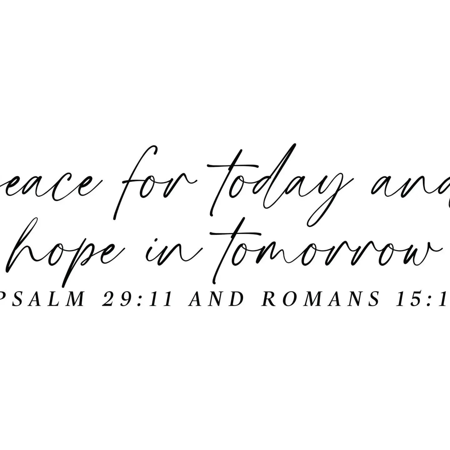 Peace for Today & Hope for Tomorrow | Coffee Mug