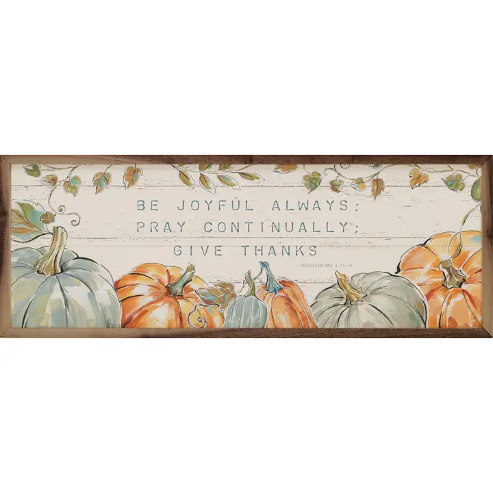 Pumpkin Patch | Thessalonians 5: 16-18 | Wall Art