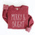 Merry & Bright | Sweatshirt