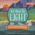 Let There Be Light | Board Book