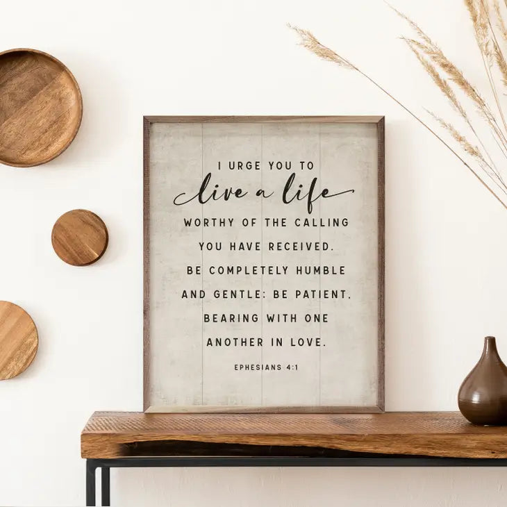 Live a Life | Ephesians 4:1 | Wall Art