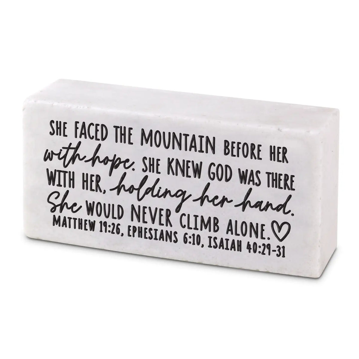 She Faced the Mountain | Scripture Stone Block