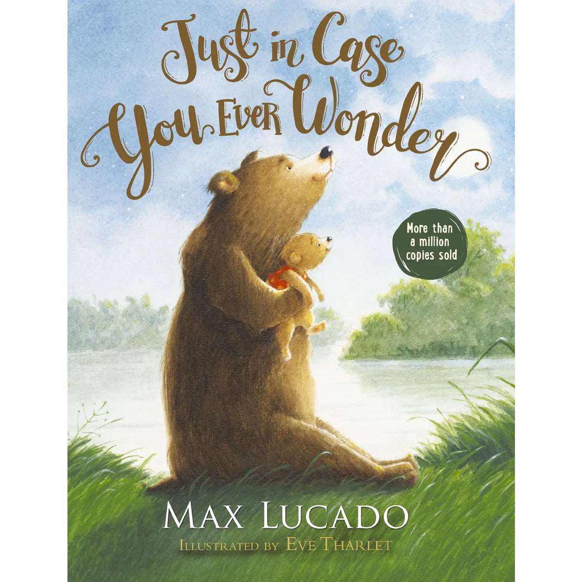 Just in Case You Ever Wonder | Board Book